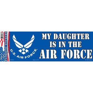 US AIR FORCE, MY DAUGHTER BUMPER STICKER