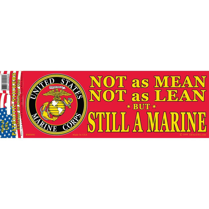 US MARINE CORPS, NOT AS MEAN BUMPER STICKER